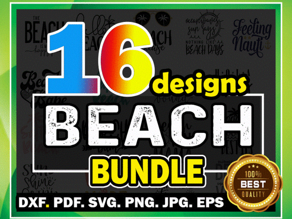 16 beach bundle svg, beach shirts svg, beach, salty beach, hola beach, eps dxf png, summer bundle svg, silhouette cricut, digital download 967586060
