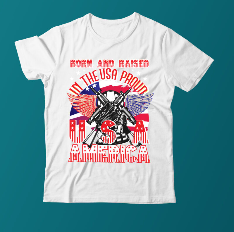 Born To Raised in the USA Proud USA America USA Vector Tshirt, USA Army Vector T Shirt Design ,American flag t shirt design,america flag t shirt design,usa flag t shirt