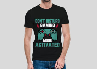 Don’t disturb gaming mode activated, Gaming t-shirt with game joystick Vector illustration