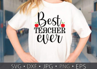 best teacher ever t shirt template
