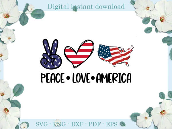 Trending gifts, peace love american flag diy crafts, american flag svg files for cricut, love american silhouette files, trending cameo htv prints t shirt designs for sale