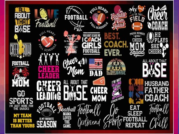 39 football cheer bundle, football cheer png, cheerleader png, cheer mom png, all about that base png, go sport png, cheer leading png 958616601