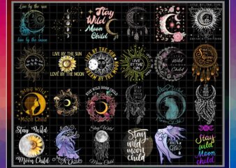 Bundle 39 Designs Moon Sun Lover PNG, Stay Wild Moon Child Png, Live By Sun Love By Moon, Boho Graphic Style, Hippie Moon, Digital Download 981576772