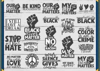 Black Lives Matter Bundle, Our Future Matters Cut File, My Life Matters, We Matter Clipart, Funny quotes, Commercial Use, Instant Download 823855941 t shirt template