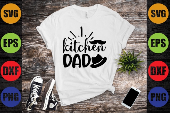 Kitchen dad t shirt vector art