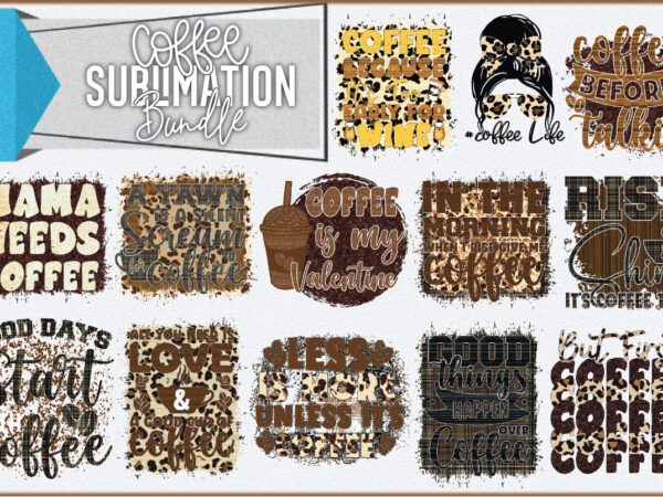 Coffee sublimation bundle t shirt vector file
