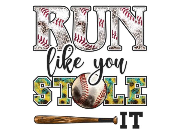 Run like you stole it tshirt design