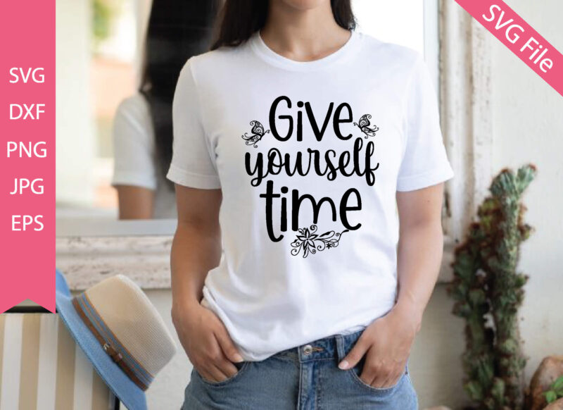 give yourself time