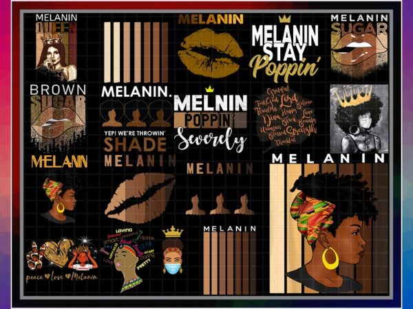 Combo 58 melanin definition bundle png files, melanin gemini queen zodiac, birthday gemini, melanin poppin, melanin shades black pride png 879821658 t shirt vector file