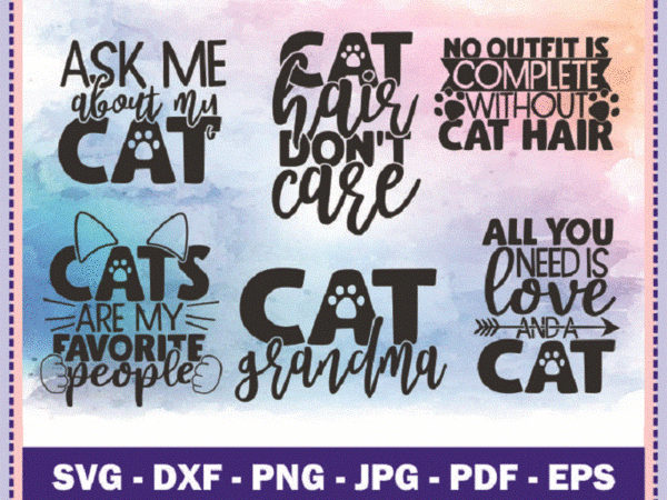 20 cat mom quotes svg bundle, pet mom, cat mom saying cut file, funny quotes, clipart, vector, printable, commercial use, instant download 804369981