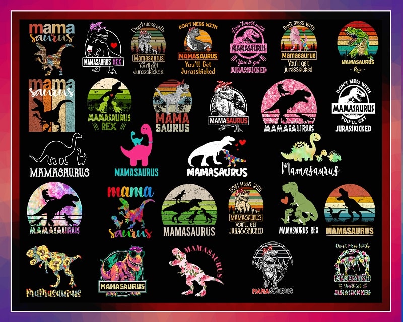 59 Mamasaurus PNG, Dont Mess With Mamasaurus Rex Mothers Day Png, Mothers Day Gift Png, Mama Dinosaur Mom Png, Dinosaur Png, Mamasaurus Rex 956885018