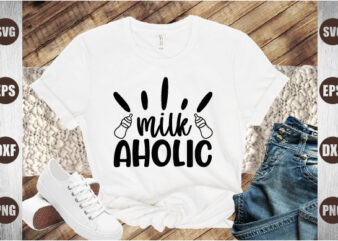 milk aholic t shirt designs for sale