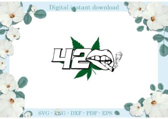 Trending gifts Smoke Weed 420 Smoking Cannabis Diy Crafts Smoke Weed Svg Files For Cricut, 420 Cannabis Silhouette Sublimation Files, Cameo Htv Prints