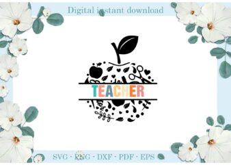 Trending gifts Teacher Day Apple Diy Crafts Teacher Day Svg Files For Cricut, Teach Life Silhouette Sublimation Files, Cameo Htv Prints