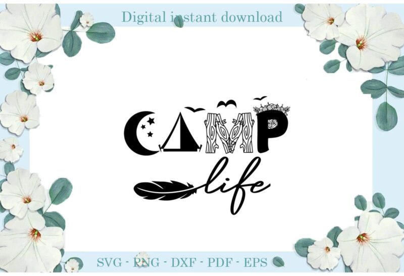 Trending gifts Camp Life Moon Tent Wood Bird Diy Crafts Camp Life Svg Files For Cricut, Trending Silhouette Sublimation Files, Cameo Htv Prints