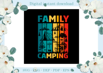 Trending gifts, Camping Day Family Camping , Camping day Svg Files For Cricut, Tent camping Silhouette Files, Trending Cameo Htv Prints