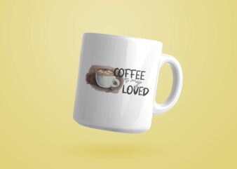 Coffee Is My Loved PNG Sublimation Files t shirt vector file