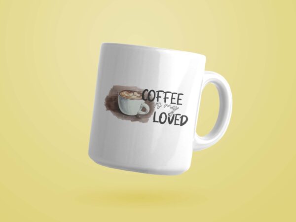 Coffee is my loved png sublimation files t shirt vector file