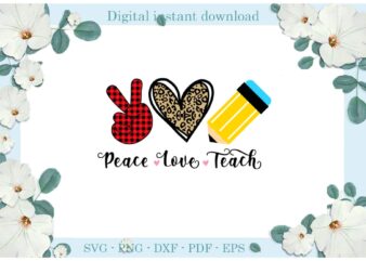Trending gifts Leopard Skin Heart Peace Love Teach Diy Crafts Teacher Day Svg Files For Cricut, Back to school Silhouette Sublimation Files, Cameo Htv Prints