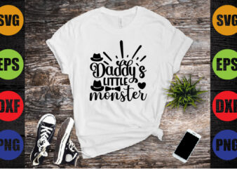 daddy`s little monster t shirt vector illustration