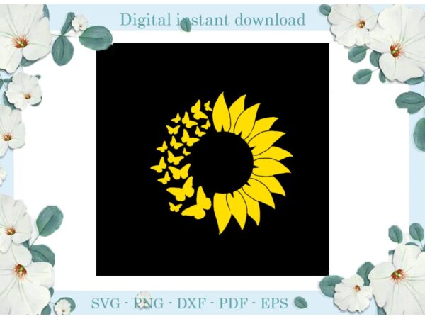 Trending gifts butterfly sunflower art diy crafts sunflower svg files for cricut, butterfly silhouette sublimation files, cameo htv prints t shirt designs for sale