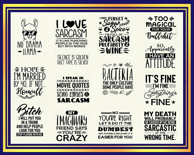 40 Designs Sarcastic SVG Bundle, I love Sarcasm Bundle, Sarcastic Quotes, Sarcastic Lovers, Funny Quotes, Commercial Use, Digital Download 949715255