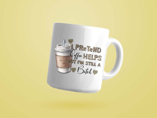 Trending gifts, pretend coffee helps but i’m still a bitch diy crafts, leopard love background svg files for cricut ,coffee lovers silhouette files, trending cameo htv prints t shirt designs for sale Trending gifts, pretend coffee helps but i’m still a bitch diy crafts, leopard love background svg files for cricut ,coffee lovers silhouette files, trending cameo htv prints t shirt designs for sale