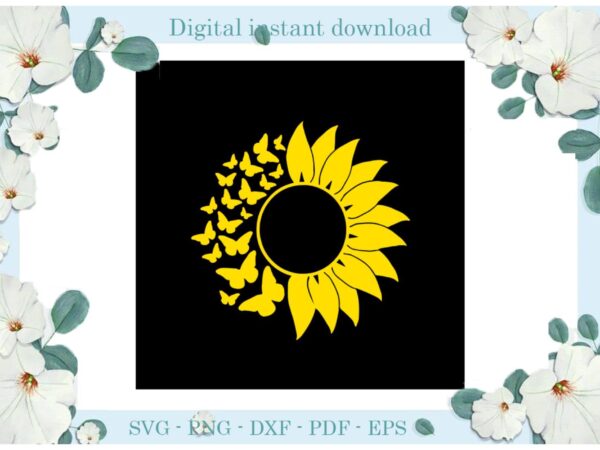 Trending gifts sunflower butterfly sun circle diy crafts sunflower svg files for cricut, butterfly trending silhouette sublimation files, cameo htv prints t shirt designs for sale