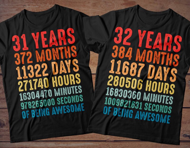 1 year to 60 Years of being awesome t-shirt design Bundle, 1-60 year of being awesome Bundle SVG, Birthday vintage t shirt, Happy birthday tshirt Bundle, Funny Birthday Bundle, Birthday