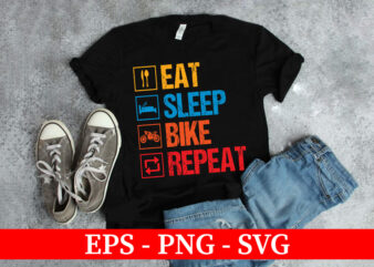Eat Sleep Bike Repeat, Eat Sleep Repeat Typography T-Shirt Design
