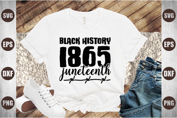 Black history 1865 juneteenth t shirt template