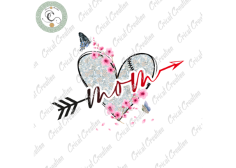 Trending Gifts , Mom Baseball Heart Vector Diy Crafts, Flower Bloom PNG Files , Vector Quotes Silhouette Files, Trending Cameo Htv Prints