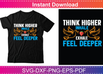 think higher inhale exhale feel deeper