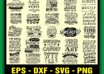 25 Designs Sarcastic Quote SVG Bundle, Funny Quote Clipart Printable, Cut File Bundle for Cricut, Cameo Silhouette, T-shirt & Mug Making SVG 969820326