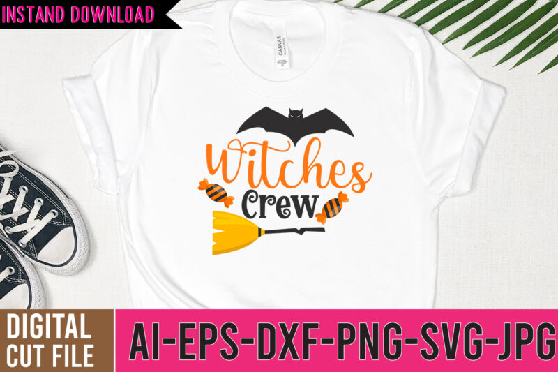 Witches Crew Tshirt Design,Witches Crew SVG Deisgn,halloween svg bundle,halloween tshirt design,halloween svg cut file,halloween tshirt bundle,pumpkin tshirt design,pumpkintshirt bundle