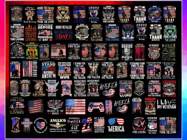 Combo 360 png, bundle memorial day png, memorial day remember and honor, usa american flag png, happy memorial day png 1017417133 t shirt vector file
