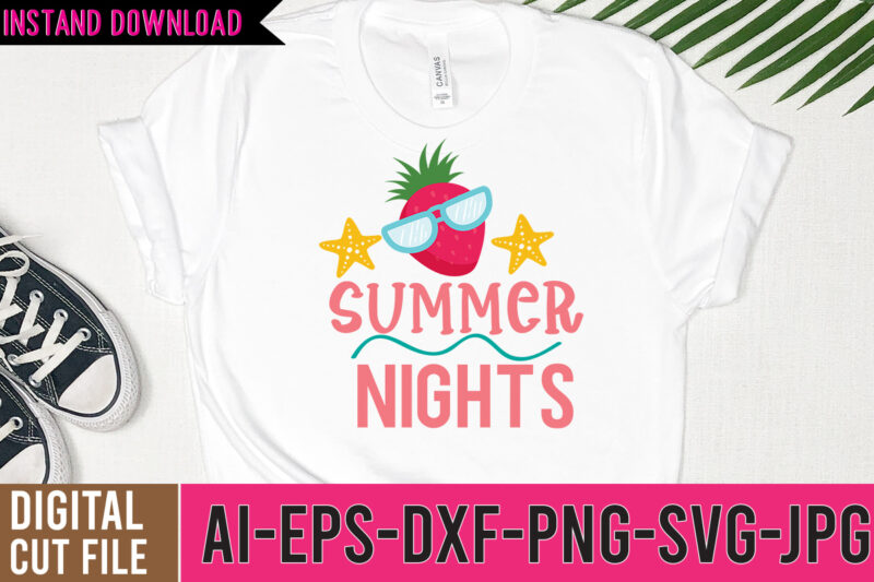 Summer Nights Tshirt Design On Sale,Summer Nights SVG Design,Summer t shirt design bundle,summer svg bundle,summer svg bundle quotes,summer svg cut file bundle,summer svg craft bundle,Summer Vector Tshirt Design,Summer Graphic Design,