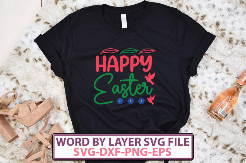 SVG File Happy Easter Cricut 21 Happy Easter Quote Happy Easter Lettering Easter SVG Cut File,Happy Easter Vector Easter Bundle SVG