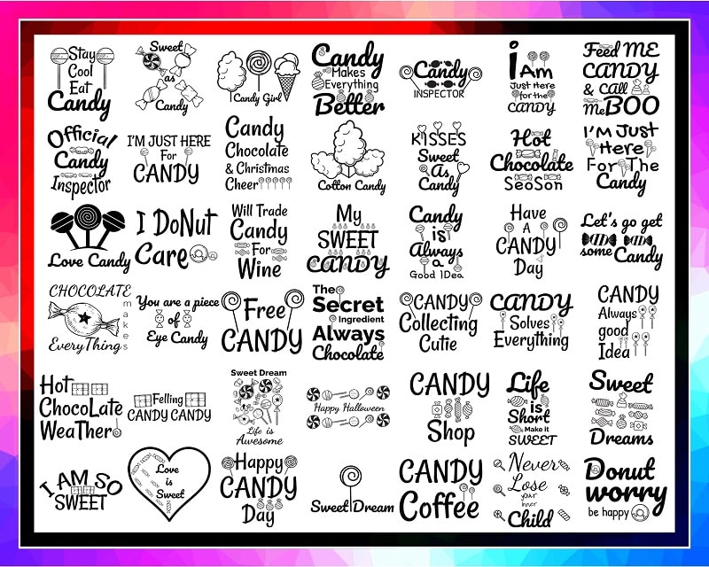 Bundle 100 Candy Quotes SVG PNG, Candy Quotes Svg Files, Candy Svg Design, Candy Sayings, Chocolate Svg, Candy Svg Sweet, Instant Download 1031328067