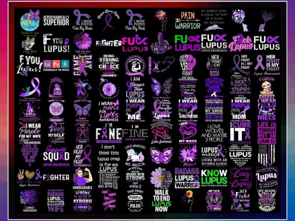 Combo 280+ lupus awareness png bundle, warrio lupus awareness png, in may we wear purple sublimation png, instant download cb1008995659 t shirt vector file Combo 280+ lupus awareness png bundle, warrio lupus awareness png, in may we wear purple sublimation png, instant download cb1008995659 t shirt vector file