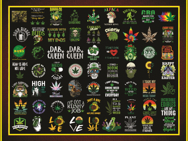 145+ designs cannabis svg, smoke weed, bundle marijuana svg, smoke meowt, weed bundle, stoner chick, pan dope, legalize it, digital download 990950531