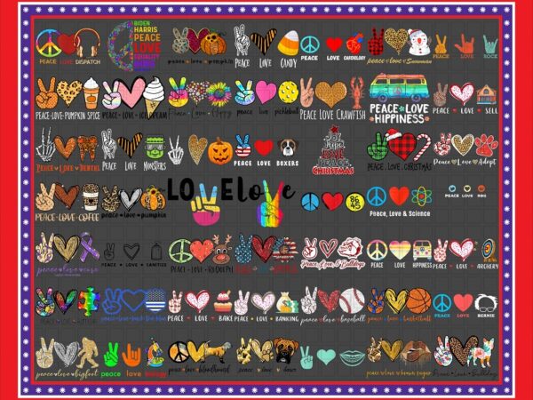 150+ peace love bundle png designs, peace love christmas , peace love everything , digital png download , png printable , png sublimation 1011238868