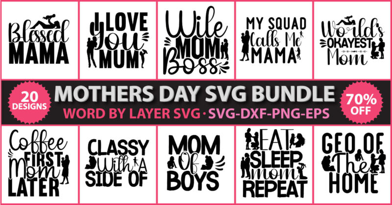 Mothers day vector t-shirt design, Mothers day SVG Bundle, Mother's day t-shirt design, Mothers day vector design, Mom svg, Mom life svg, Girl mom svg, Mama svg, Funny mom svg,