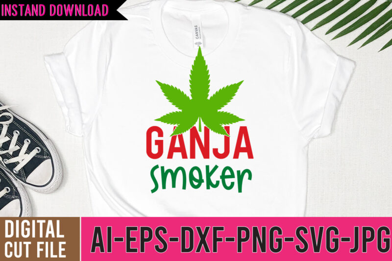 Ganja Smoker SVG Design, Ganja Smoker Tshirt Design ,