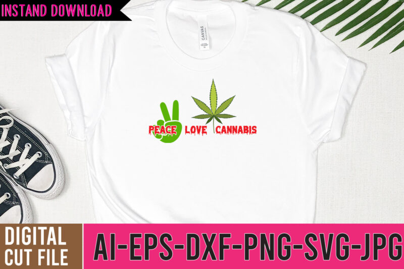 Peace Love Cannabis SVG Design,Peace Love Cannabis Tshirt Design, weed vector tshirt design, weed svg bundle, weed tshirt design bundle, weed vector graphic design, weed 20 design png,weed svg bundle,marijuana