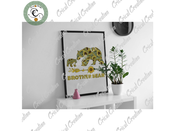 Trending gifts, brother bear diy crafts, sunflower bear png files for cricut, sunflower silhouette files, trending cameo htv prints t shirt designs for sale