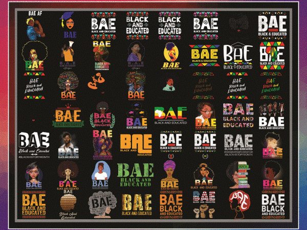 Combo 125 bae black and educated png, african american woman with afro, black queen, black girl magic, black history month png bundle, png 999473606 t shirt vector file