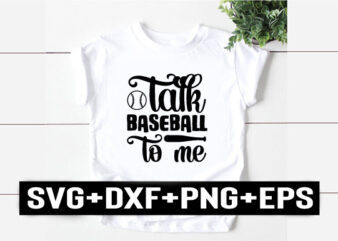 talk baseball to me t shirt designs for sale