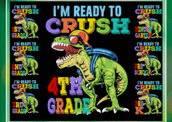 Bundle Back To School SVG, Dinosaur Lovers, I’m Ready To Crush, Preschool, Pre-K, Kindergarten, 1st Grade, 2nd Grade, 3rd Grade,4th Grade 1049299731