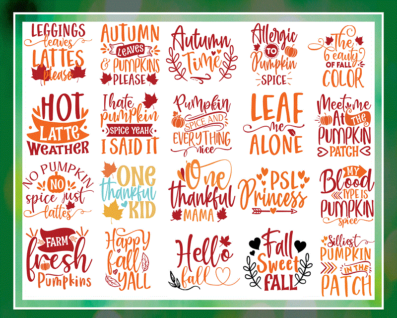 Bundle 120 Fall Designs, Autumn Svg, Fall Cut File Autumn, Cut File Fall  Sayings Svg, Thanksgiving Svg, Fall Quotes Svg, Fall Vector 1025621346 -  Buy t-shirt designs